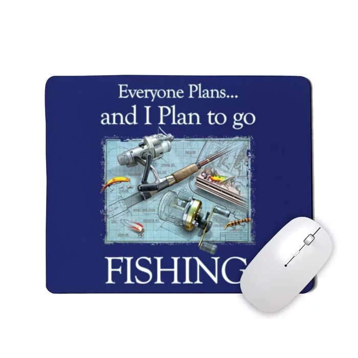 Fishing: Plan To Fish Mousepad