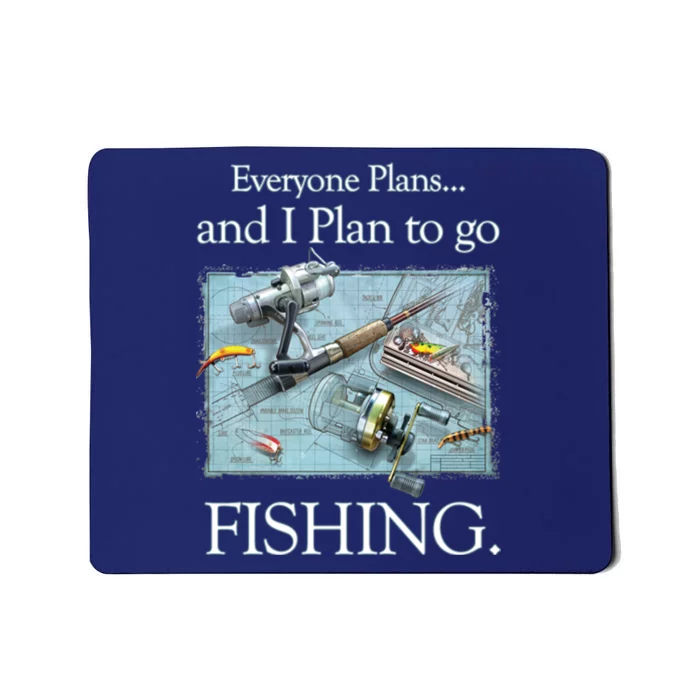 Fishing: Plan To Fish Mousepad