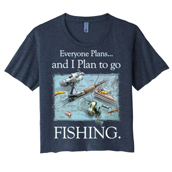 Fishing: Plan To Fish Women's Crop Top Tee