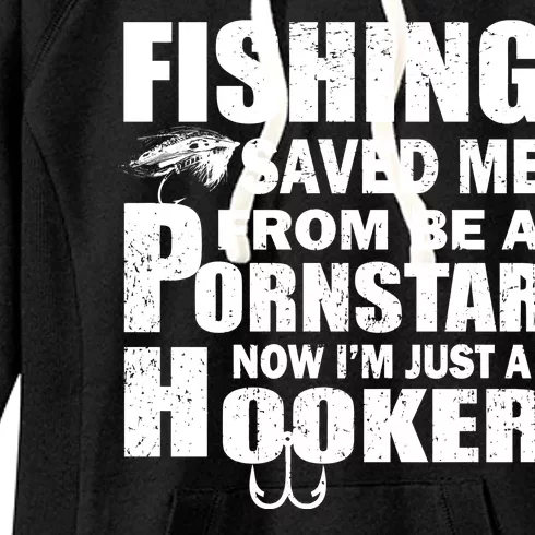 Fishing Saved Me Pornstar Hooker Women's Fleece Hoodie