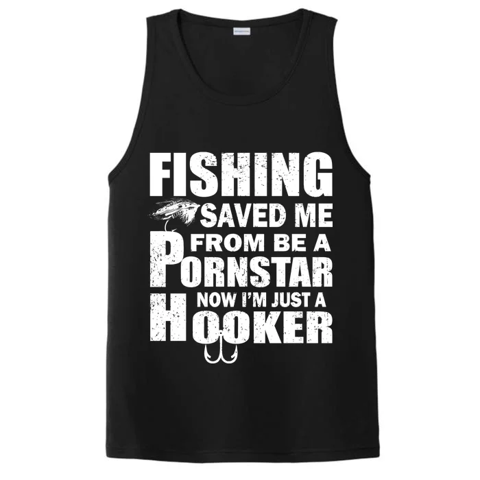 Fishing Saved Me Pornstar Hooker Performance Tank