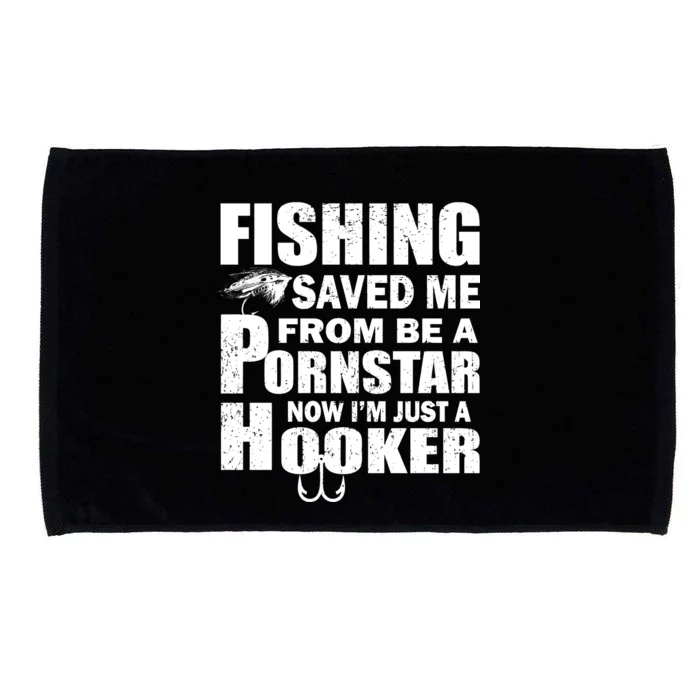 Fishing Saved Me Pornstar Hooker Microfiber Hand Towel