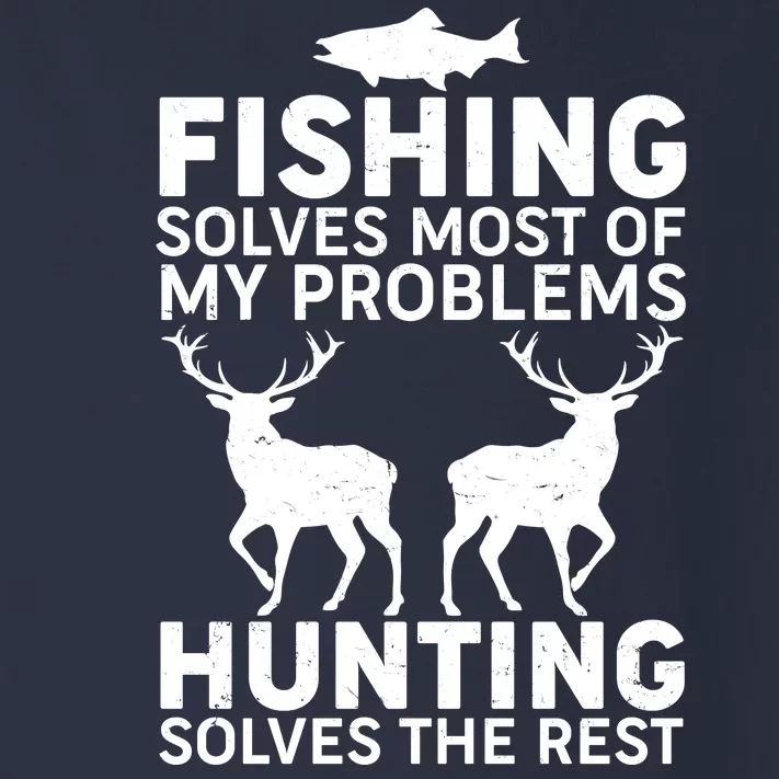 Fishing Solves Most Of My Problems Hunting Solves The Rest Toddler Long Sleeve Shirt