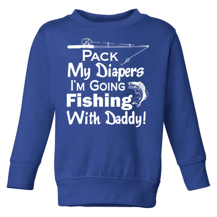 Fishing With Daddy Toddler Sweatshirt