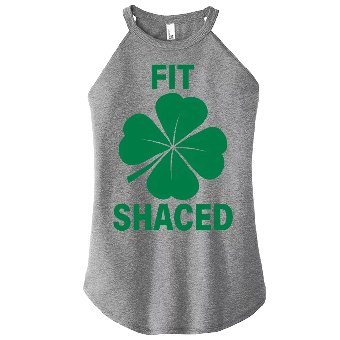 Fit Shaced Funny Irish Drinking Party Women’s Perfect Tri Rocker Tank