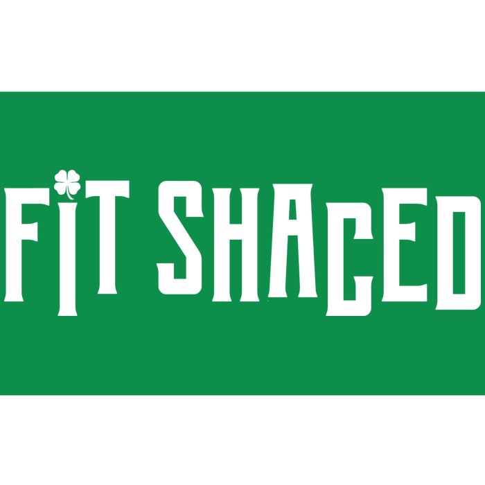 Fit Shaced Funny St. Patrick’s Day Bumper Sticker