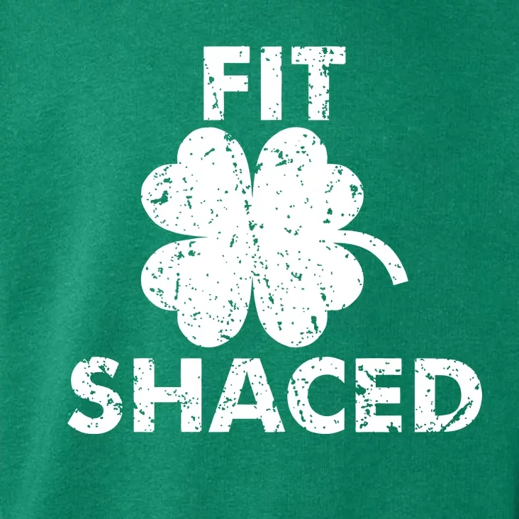 Fit Shaced Funny St. Patrick's Day Irish Clover Beer Drinking Toddler Hoodie