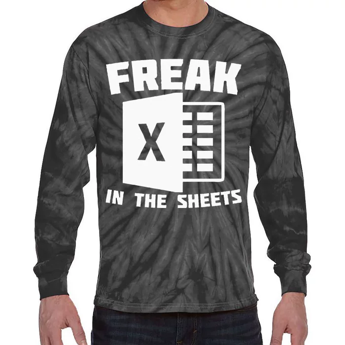 Freak In The Sheets Funny Accountant Analyst Secretary Tie-Dye Long Sleeve Shirt