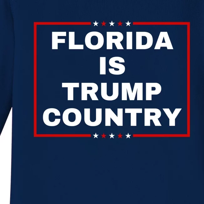 Florida Is Trump Country Baby Long Sleeve Bodysuit