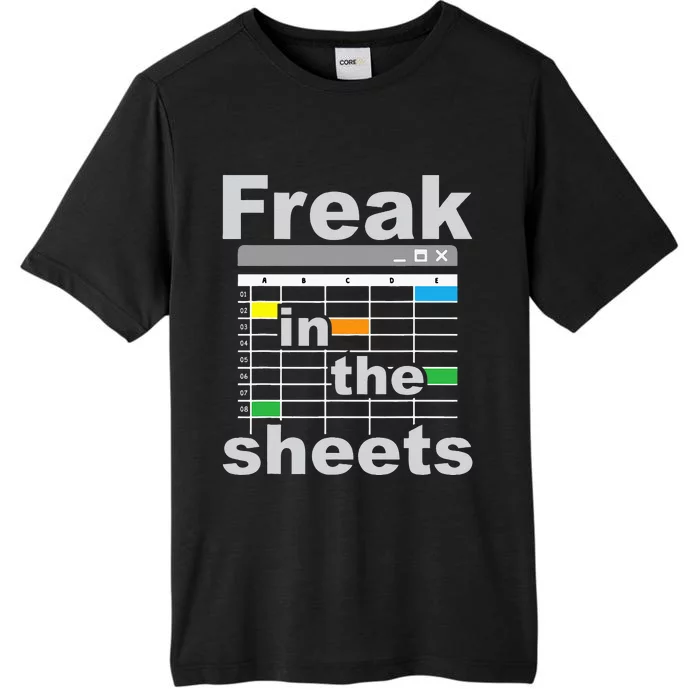 Freak In The Sheets Funny Accountant Analyst Secretary ChromaSoft Performance T-Shirt