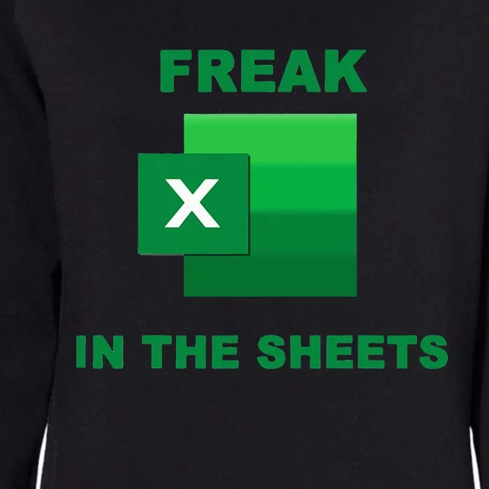 Freak In The Excel Sheets Womens California Wash Sweatshirt