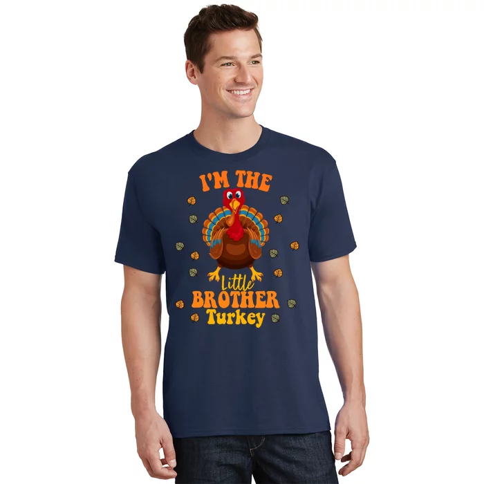 Funny IM The Little Brother Turkey Thanksgiving T-Shirt