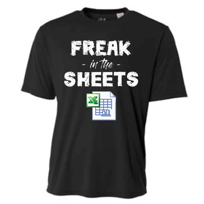 Freak In The Excel Sheets Funny Accountant Spreadsheet Cooling Performance Crew T-Shirt