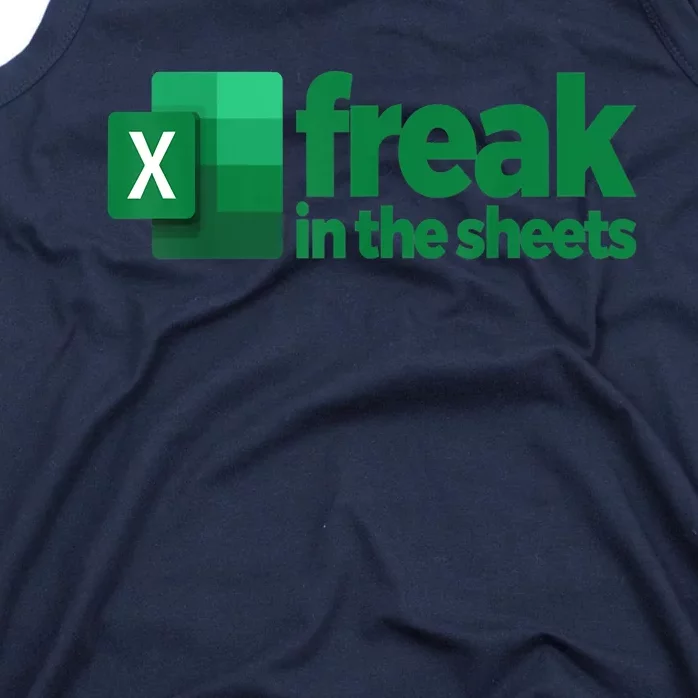 Freak In The Excel Sheets Tank Top