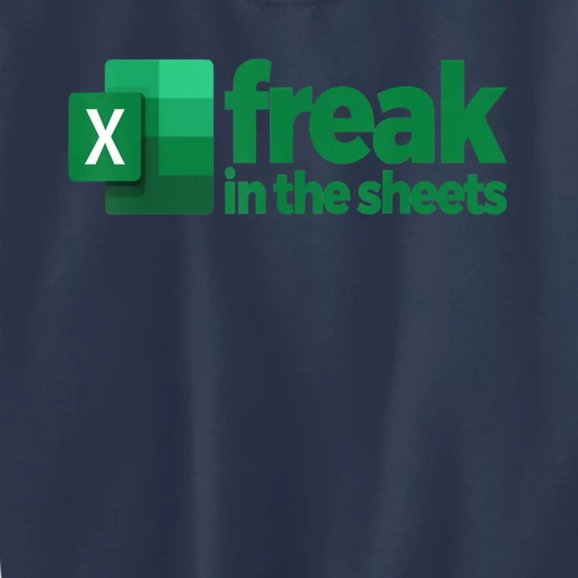 Freak In The Excel Sheets Kids Sweatshirt