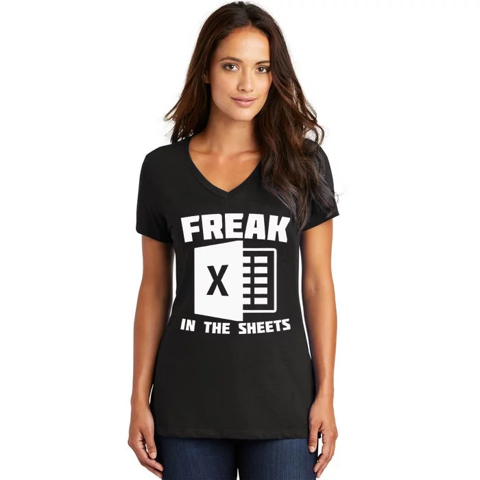 Freak In The Sheets Funny Accountant Analyst Secretary Women's V-Neck T-Shirt