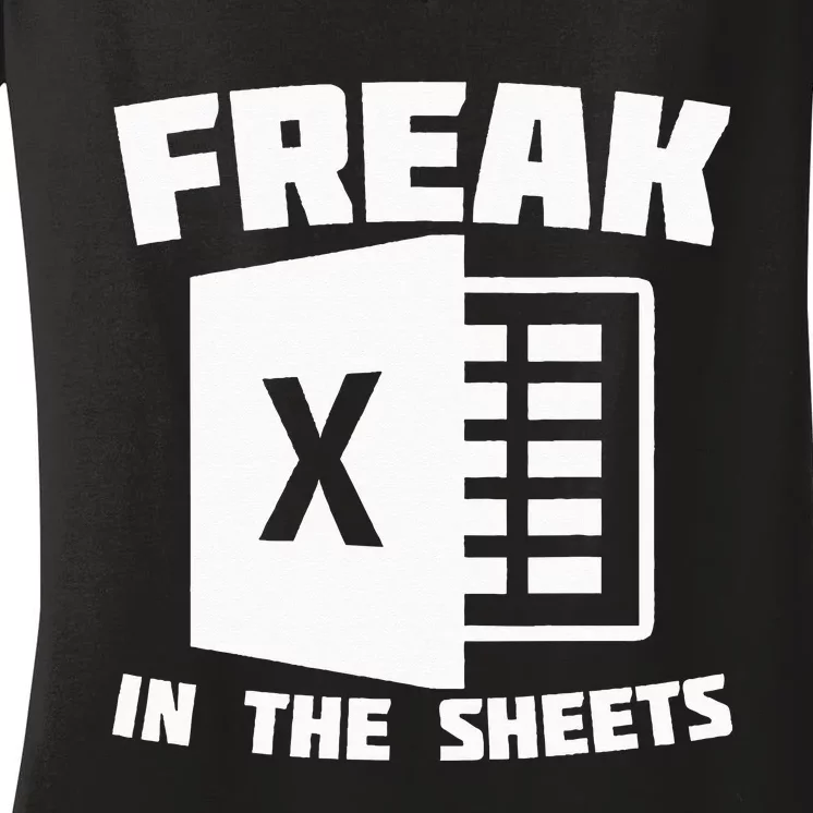 Freak In The Sheets Funny Accountant Analyst Secretary Women's V-Neck T-Shirt