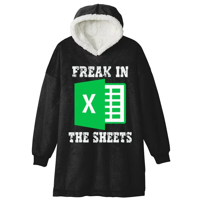 Freak In The Excel Sheets Hooded Wearable Blanket