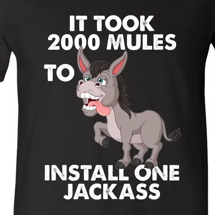 FJB It Took 2000 Mules To Install One Jackass V-Neck T-Shirt