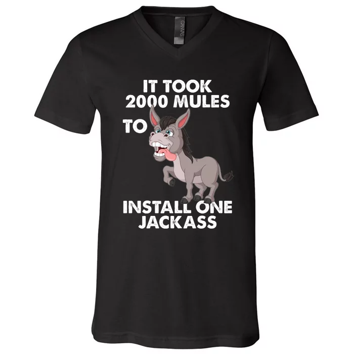 FJB It Took 2000 Mules To Install One Jackass V-Neck T-Shirt