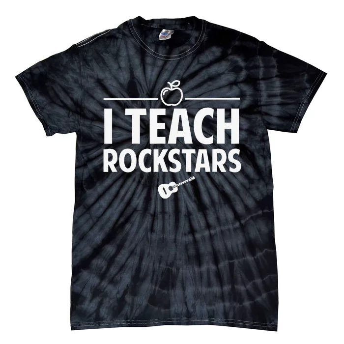 Funny I Teach Rockstars Guitar Teachers Tie-Dye T-Shirt