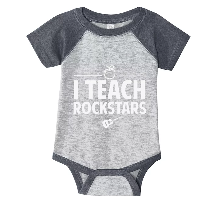 Funny I Teach Rockstars Guitar Teachers Infant Baby Jersey Bodysuit