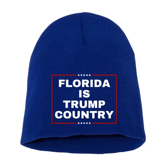 Florida Is Trump Country Short Acrylic Beanie