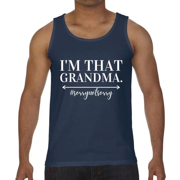 Funny I'm That Grandma Cute Grandmother Grandparent Gift Comfort Colors® Tank Top