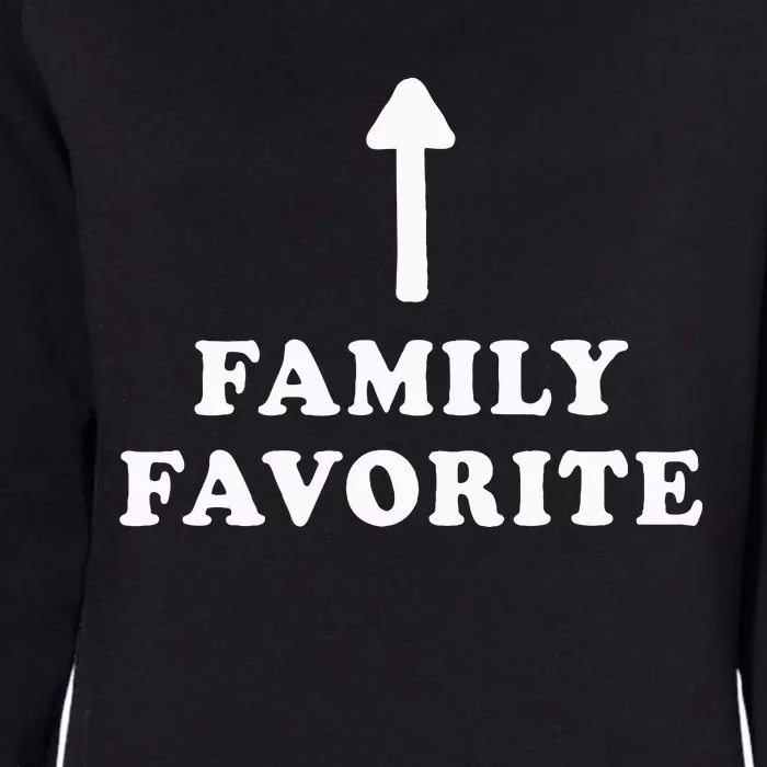 Favorite In The Family Mom Dad Brother Sister Sibling Womens California Wash Sweatshirt