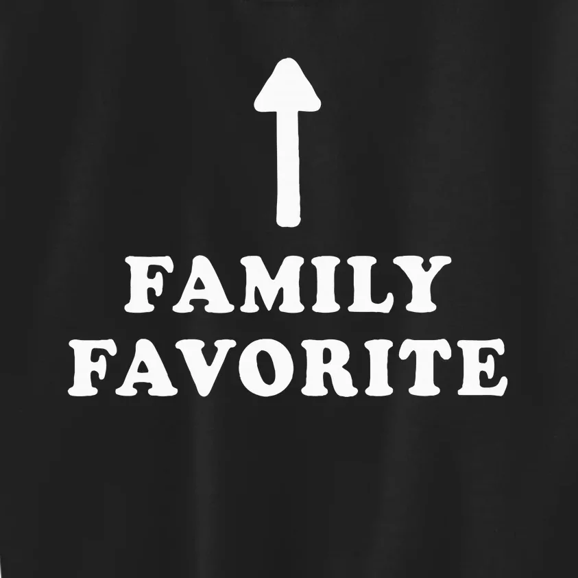 Favorite In The Family Mom Dad Brother Sister Sibling Kids Sweatshirt