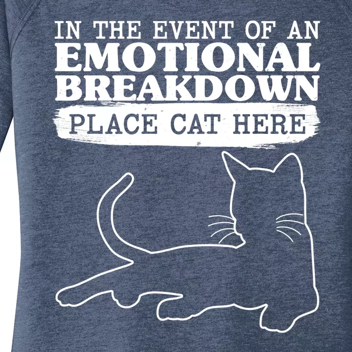 Funny In The Event Of An Emotional Breakdown Place Cat Here Women's Perfect Tri Tunic Long Sleeve Shirt