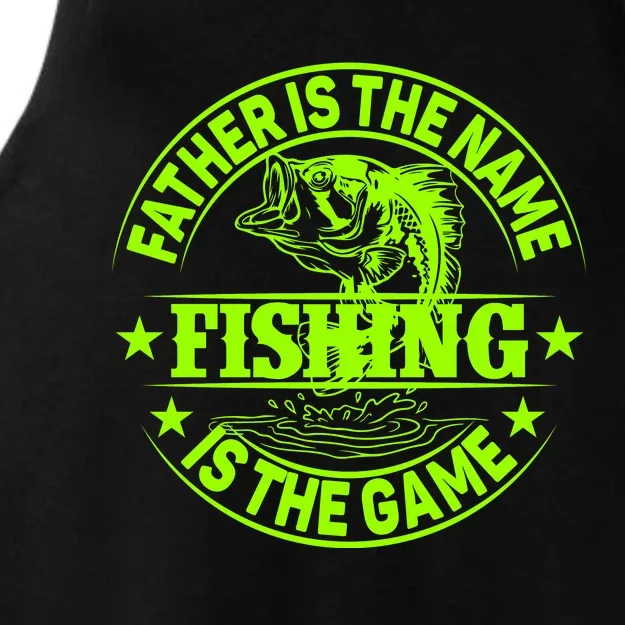 Father Is The Name Fishing Is The Game Ladies Tri-Blend Wicking Tank