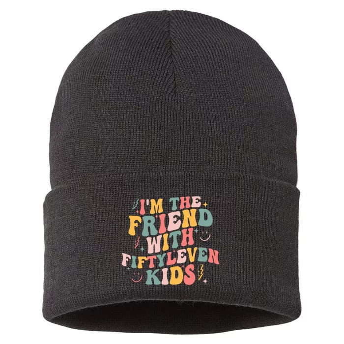 Funny Im The Friend With Fiftyleven K.I.D.S Sarcastic Sustainable Knit Beanie