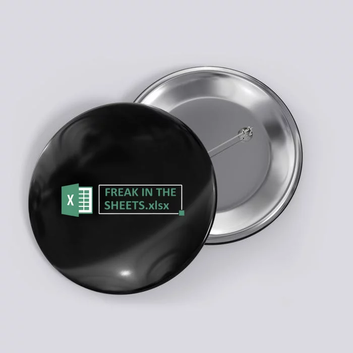 Freak In The Sheets Funny Excel Button