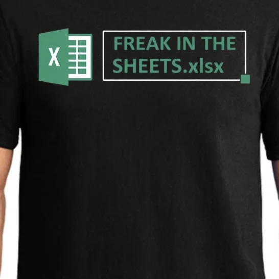 Freak In The Sheets Funny Excel Pajama Set