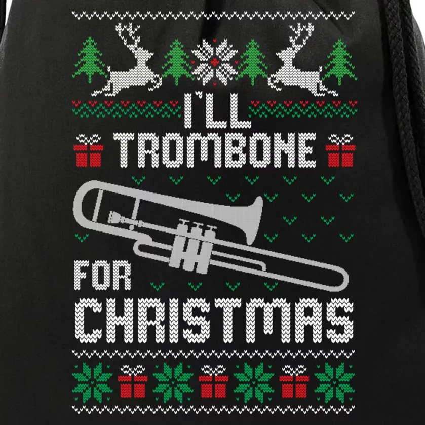 Funny ILl Trombone For Christmas Ugly Xmas Pajama Gift Drawstring Bag