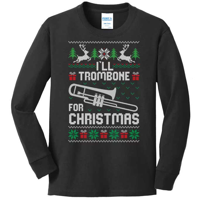 Funny ILl Trombone For Christmas Ugly Xmas Pajama Gift Kids Long Sleeve Shirt