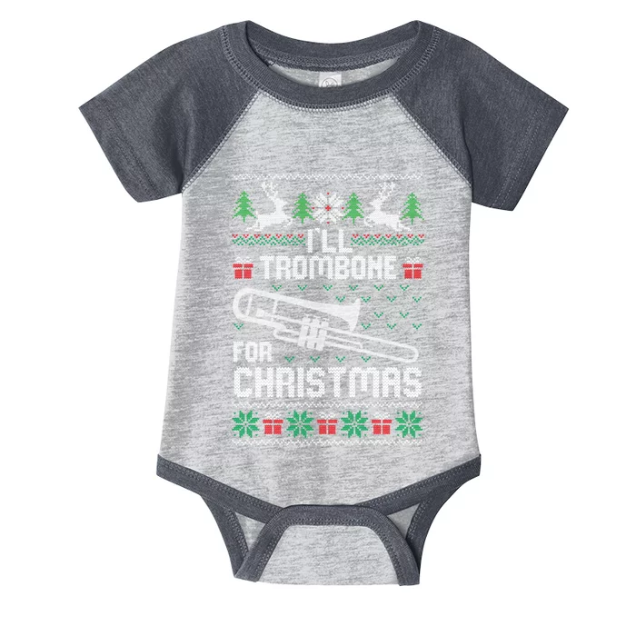 Funny ILl Trombone For Christmas Ugly Xmas Pajama Gift Infant Baby Jersey Bodysuit