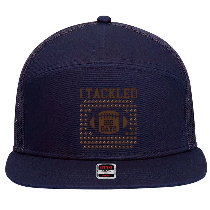 Football I Tackled 100 Days Of School 7 Panel Mesh Trucker Snapback Hat