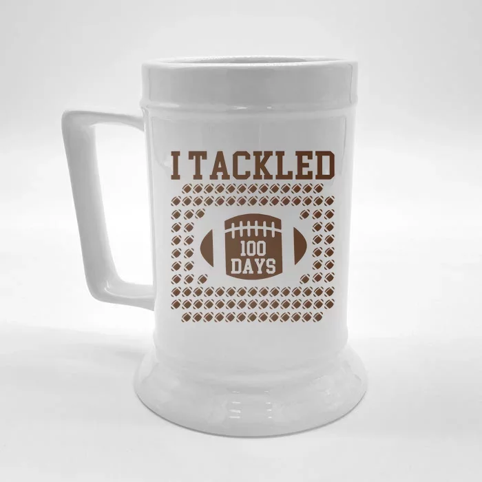 Football I Tackled 100 Days Of School Front & Back Beer Stein