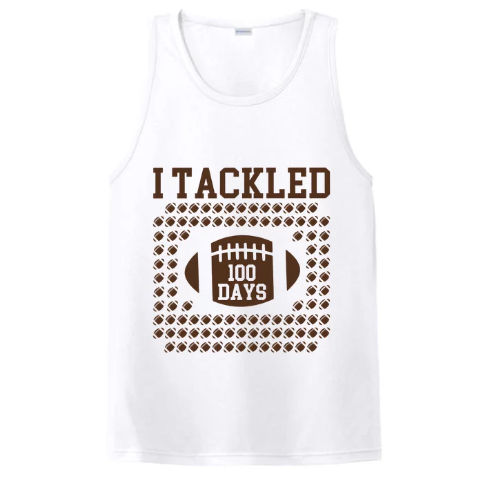 Football I Tackled 100 Days Of School Performance Tank