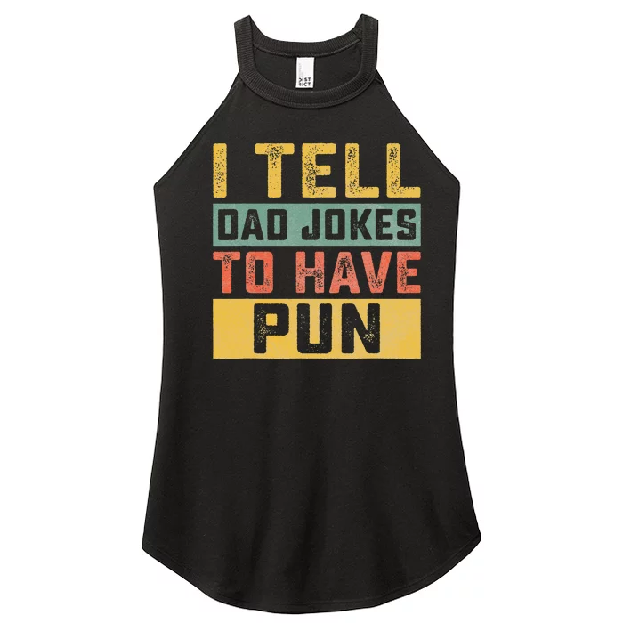 Funny I Tell Daddy Jokes To Have Pun Fathers Day Celebration Women’s Perfect Tri Rocker Tank