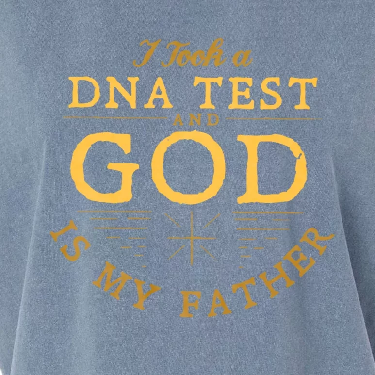 Funny I Took A Dna Test God Is My Father Garment-Dyed Women's Muscle Tee