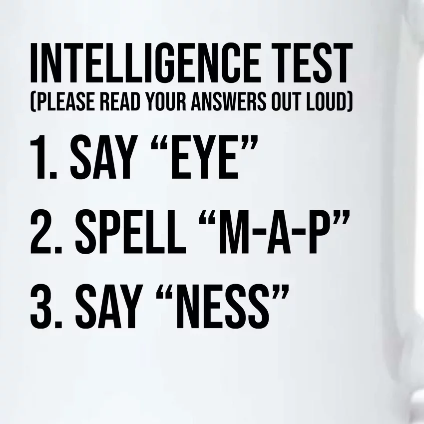 Funny Intelligence Test Black Color Changing Mug