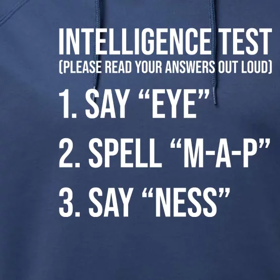 Funny Intelligence Test Performance Fleece Hoodie