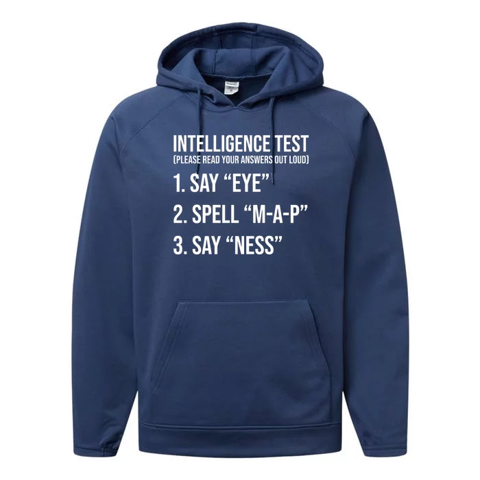 Funny Intelligence Test Performance Fleece Hoodie