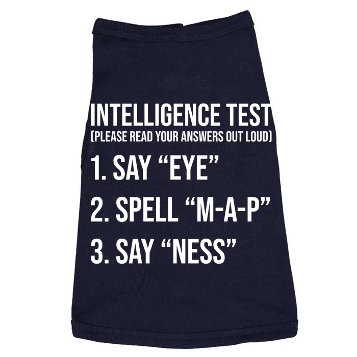 Funny Intelligence Test Doggie Tank