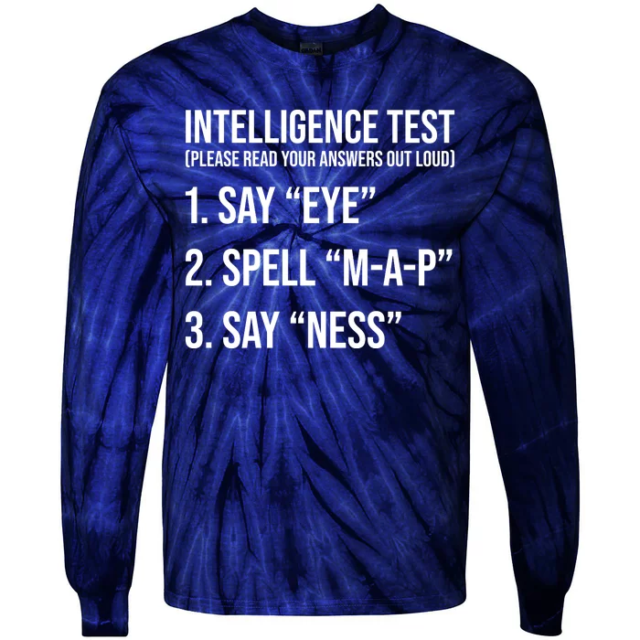 Funny Intelligence Test Tie-Dye Long Sleeve Shirt