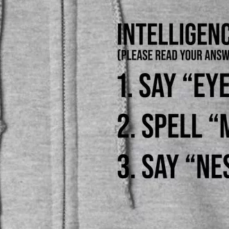 Funny Intelligence Test Full Zip Hoodie