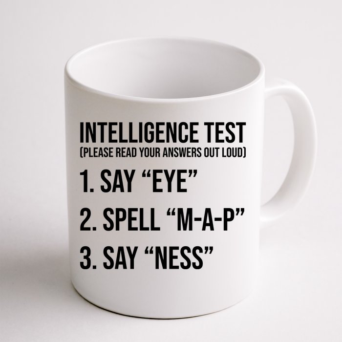 Funny Intelligence Test Front & Back Coffee Mug